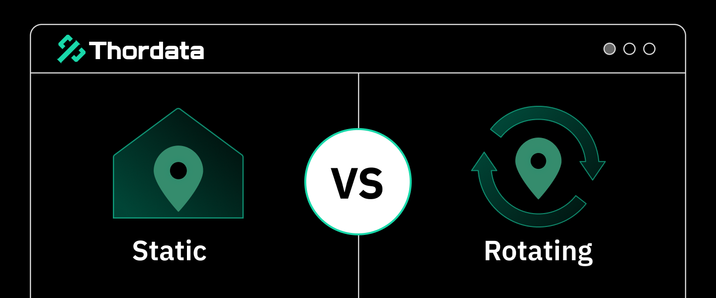 static vs rotating proxies